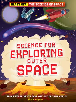 cover image of Science for Exploring Outer Space